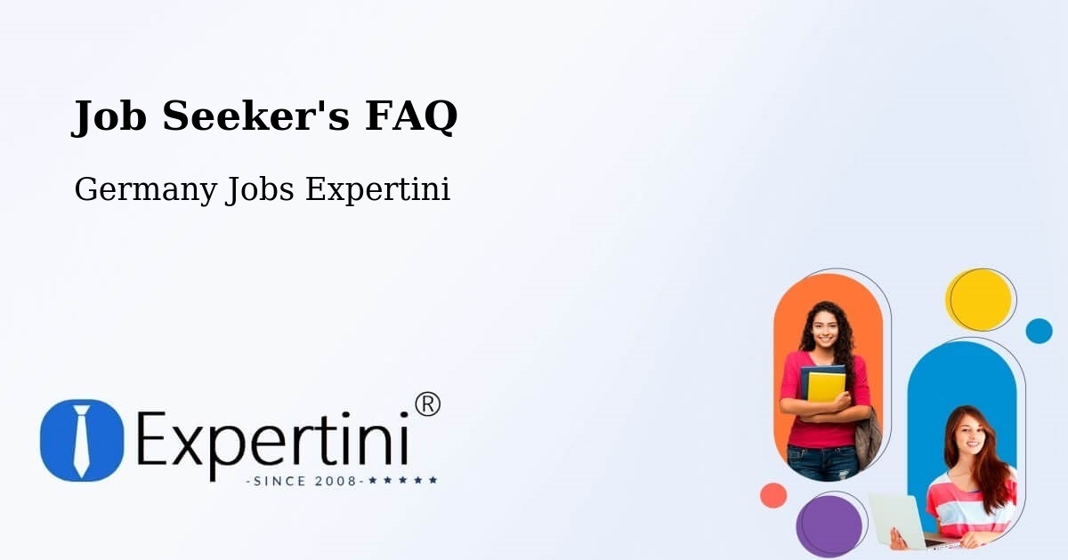 Job Seeker FAQ – Barsinghausen - Germany Jobs Expertini